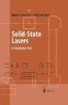 Solid-State Lasers : A Graduate Text