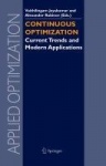 Continuous Optimization - Current Trends and Modern Applications