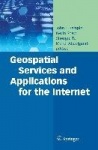 Geospatial Services and Applications for the Internet