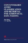 Content-Based Audio Classification and Retrieval for Audiovisual Data Parsing