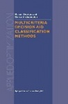 Multicriteria Decision Aid Classification Methods