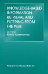 Knowledge-Based Information Retrieval and Filtering from the Web