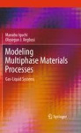 Modeling Multiphase Materials Processes - Gas-Liquid Systems