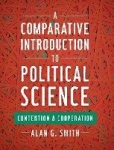 A Comparative Introduction to Political Science - Contention and Cooperation