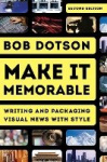 Make It Memorable