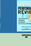 Competency-Based Performance Reviews - How to Perform Employee Evaluations the Fortune 500 Way