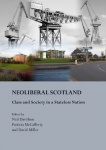 NeoLiberal Scotland - Class and Society in a Stateless Nation