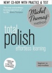 Total Polish Course: Learn Polish with the Michel Thomas Method - Beginner Polish Audio Course