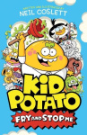 Kid Potato: Fry and Stop Me - Book 2 in the hilariously illustrated comic fiction series, perfect for fans of Donut Squad!