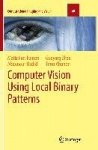 Computer Vision Using Local Binary Patterns
