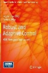 Robust and Adaptive Control - With Aerospace Applications