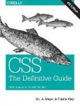 CSS: The Definitive Guide - Visual Presentation for the Web