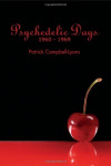 Psychedelic Days - 1960-1969