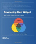 Developing Web Widget with HTML, CSS, JSON and AJAX - A Complete Guide to Web Widget