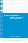 Preservation and Protest - Theological Foundations for an Eco-Eschatological Ethics