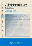 Examples&Explanations: Administrative Law
