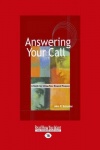 Answering Your Call