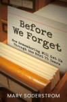 Before We Forget