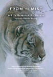 From the Mist - A Life Restored by Nature