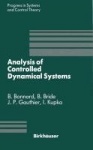 Analysis of Controlled Dynamical Systems : Proceedings of a Conference held in Lyon, France, July 1990