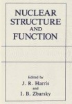 Nuclear Structure and Function