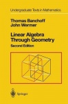 Linear Algebra Through Geometry