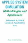 Applied System Simulation - Methodologies and Applications