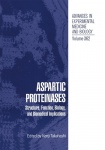 Aspartic Proteinases : Structure, Function, Biology, and Biomedical Implications