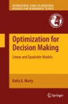 Optimization for Decision Making - Linear and Quadratic Models