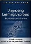 Diagnosing Learning Disorders, Third Edition - From Science to Practice