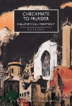 Checkmate to Murder - A Second World War Mystery
