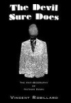 The Devil Sure Does - The Anti-Biography of Nathan Dawn