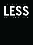 Less
