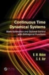 Continuous Time Dynamical Systems - State Estimation and Optimal Control with Orthogonal Functions