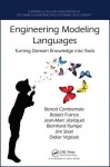 Engineering Modeling Languages - Turning Domain Knowledge into Tools