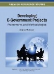 Developing E-Government Projects - Frameworks and Methodologies