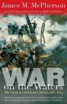 War on the Waters - The Union and Confederate Navies, 1861-1865