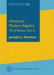 Advanced Modern Algebra - Third Edition, Part 2