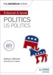 My Revision Notes: Edexcel AS/A-level Politics: US Politics