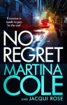 No Regret - the gripping Sunday Times bestselling thriller from the iconic queen of crime