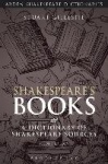 Shakespeare's Books - A Dictionary of Shakespeare Sources
