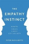 The Empathy Instinct - How to Create a More Civil Society