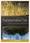 Transformative Talk - Cognitive Coaches Share Their Stories