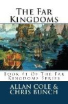 The Far Kingdoms - Book #1 Of The Far Kingdoms Series