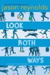 Look Both Ways - A Tale Told in Ten Blocks