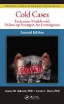 Cold Cases - Evaluation Models with Follow-up Strategies for Investigators, Second Edition