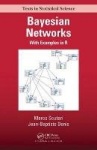 Bayesian Networks - With Examples in R