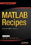 MATLAB Recipes - A Problem-Solution Approach