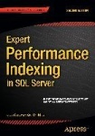 Expert Performance Indexing in SQL Server