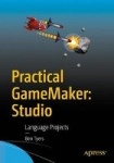 Practical GameMaker: Studio - Language Projects